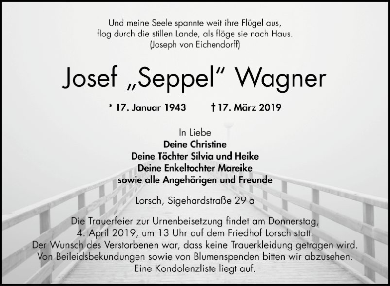  Traueranzeige für Josef Seppel Wagner vom 01.04.2019 aus Bergsträßer Anzeiger